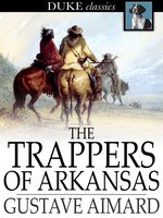 The Trappers of Arkansas